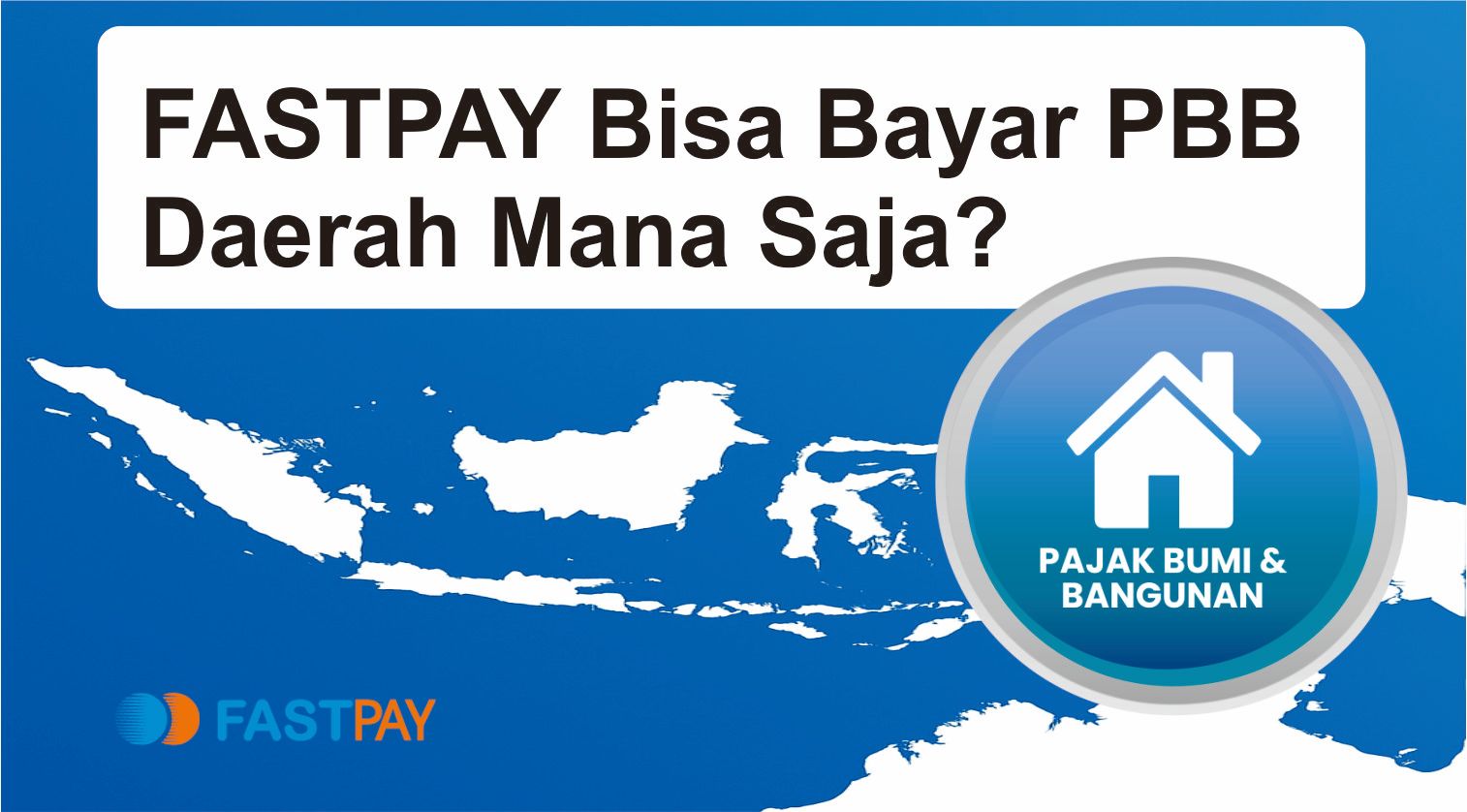 bayar pbb online pakai aplikasi fastpay lebih lengkap