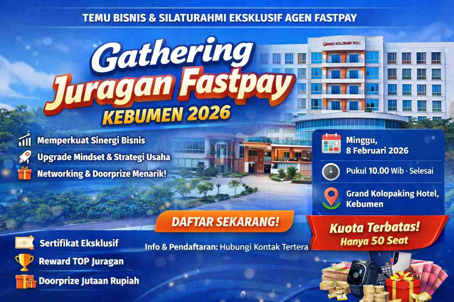 Gathering 2026 Juragan Fastpay Kebumen