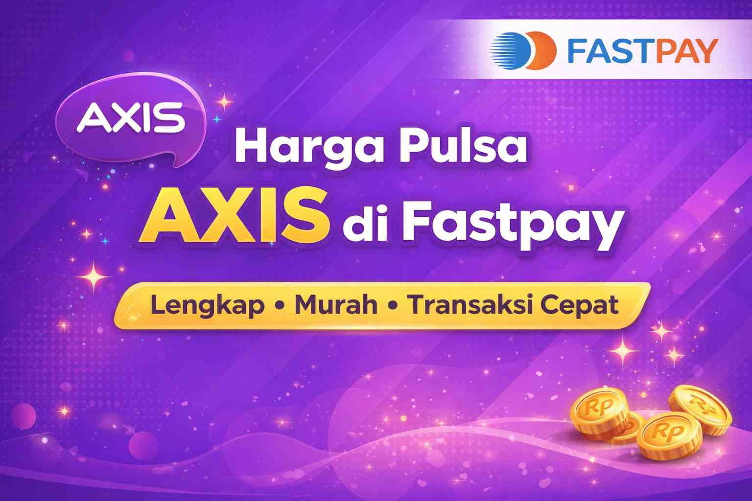 daftar harga pulsa axis di fastpay terbaru